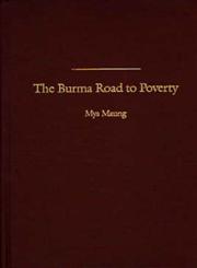 The Burma Road to Poverty,0275936139,9780275936136