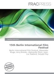 15th Berlin International Film Festival,6135847600,9786135847604