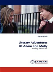 Literary Adventures Of Adam and Molly,3838359836,9783838359830