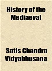 History of the Mediaeval,1153385236,9781153385237