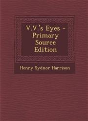 V.V.'s Eyes - Primary Source Edition,1287488986,9781287488989