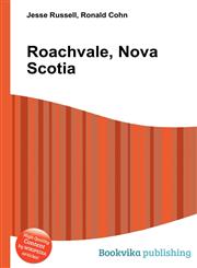 Roachvale, Nova Scotia,5512088017,9785512088012