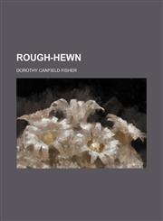 Rough-hewn,1154928519,9781154928518
