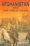 Afghanistan and the Great Game,8177080202,9788177080209