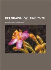 Belgravia (Volume 78-79),1155120442,9781155120447