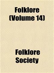 Folklore (Volume 14),1152467050,9781152467057