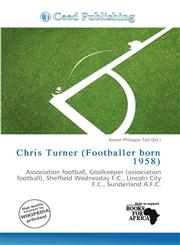 Chris Turner (Footballer born 1958),6137211681,9786137211687