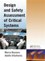 Design and Safety Assessment of Critical Systems,1439803315,9781439803318