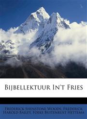 Bijbellektuur In't Fries,1149720387,9781149720387