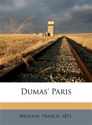 Dumas' Paris,1171994052,9781171994053