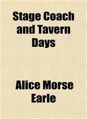 Stage Coach and Tavern Days,115485566X,9781154855661