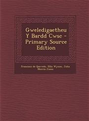 Gweledigaetheu Y Bardd Cwsc - Primary Source Edition,1294288180,9781294288183