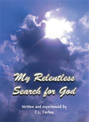 My Relentless Search for God,1627098984,9781627098984