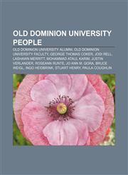 Old Dominion University people Old Dominion University alumni, Old Dominion University faculty, George Thomas Coker, Jodi Rell,1158200218,9781158200214