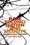 Rage, Reconciliation and Security Managing India's Diversities 1st Published,0670081728,9780670081721