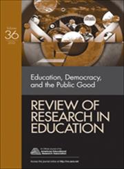 Education, Democracy, and the Public Good,1452242046,9781452242040