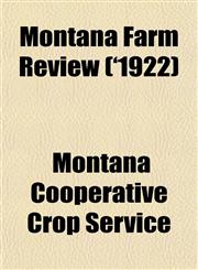 Montana Farm Review ('1922),1153043688,9781153043687