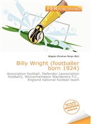 Billy Wright (footballer born 1924),6135953028,9786135953022