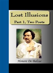 Lost Illusions Part I, Two Poets,1595477535,9781595477538