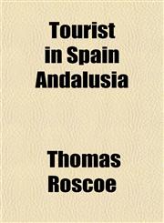 Tourist in Spain Andalusia,1153181800,9781153181808