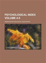 Psychological Index Volume 4-5,1230002723,9781230002729
