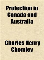 Protection in Canada and Australia,1152579797,9781152579798