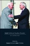 Irish Political Studies Reader: Key Contributions,0415446481,9780415446488