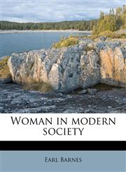 Woman in modern society,1177105012,9781177105019