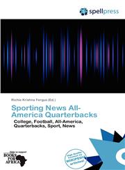 Sporting News All-America Quarterbacks,6138797493,9786138797494