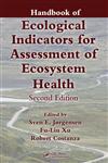 Handbook of Ecological Indicators for Assessment of Ecosystem Health, Second Edition,1439809364,9781439809365