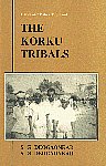 The Korku Tribals 1st Published,8170222974,9788170222972