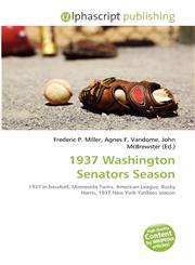 1937 Washington Senators Season,6135636642,9786135636642