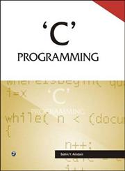 C Programming 1st Edition,8131805468,9788131805466