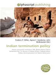 Indian Termination Policy,6130069898,9786130069896