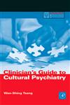 Clinician's Guide to Cultural Psychiatry,0127016333,9780127016337