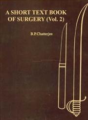 A Short Text Book of Surgery Vol. 2 2nd Edition,8173810028,9788173810022