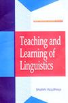 Teaching and Learning of Linguistics 1st Edition,8176255793,9788176255790