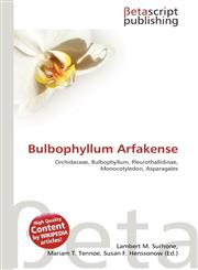 Bulbophyllum Arfakense,613616499X,9786136164991