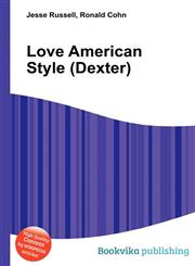 Love American Style (Dexter),5510626763,9785510626766