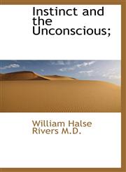 Instinct and the Unconscious;,1116722143,9781116722147