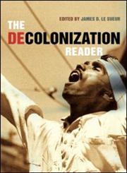 The Decolonization Reader,0415231175,9780415231176