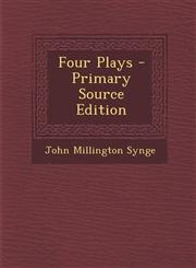 Four Plays - Primary Source Edition,1294128590,9781294128595