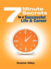 7 Minute Secrets to a Successful Life and Career,0987057111,9780987057112