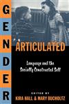 Gender Articulated Language and the Socially Constructed Self,0415913993,9780415913997