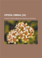 Opera omnia Volume 24,1234411547,9781234411541