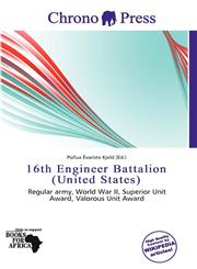 16th Engineer Battalion (United States),6200479038,9786200479037