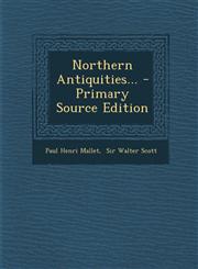 Northern Antiquities... - Primary Source Edition,1295619946,9781295619948