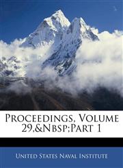 Proceedings, Volume 29,&nbsp;part 1,1142188841,9781142188849