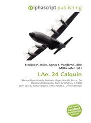 I.Ae. 24 Calquin,6134219770,9786134219778