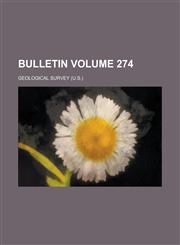 Bulletin Volume 274,1231955643,9781231955642